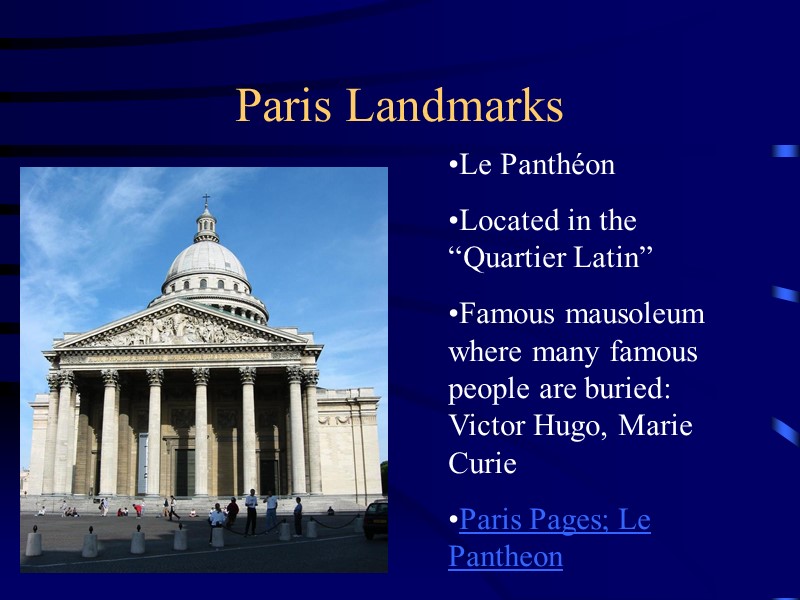 Paris Landmarks Le Panthéon Located in the “Quartier Latin” Famous mausoleum where many famous